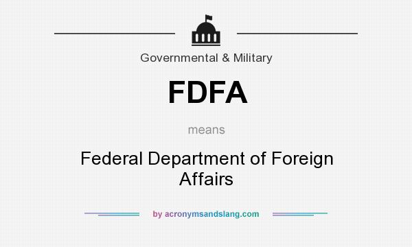What does FDFA mean? It stands for Federal Department of Foreign Affairs