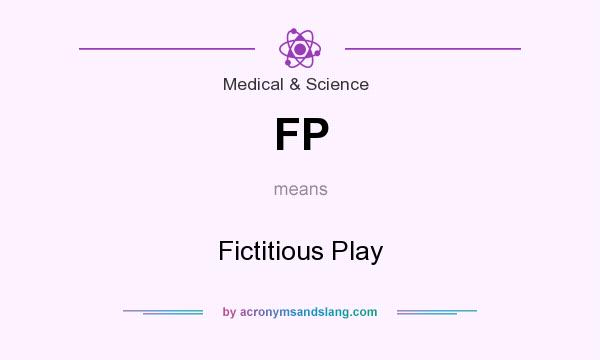 What does FP mean? It stands for Fictitious Play