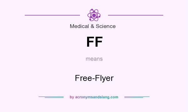 What does FF mean? It stands for Free-Flyer