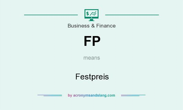 What does FP mean? It stands for Festpreis