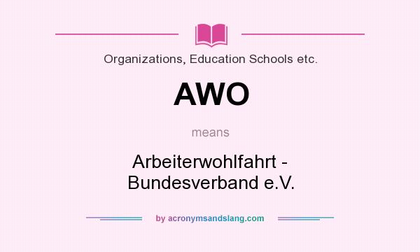 What does AWO mean? It stands for Arbeiterwohlfahrt - Bundesverband e.V.