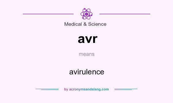 What does avr mean? It stands for avirulence