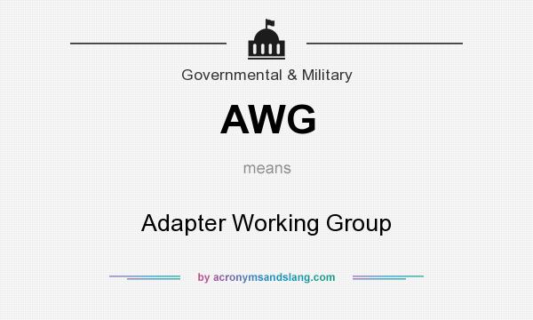 What does AWG mean? It stands for Adapter Working Group