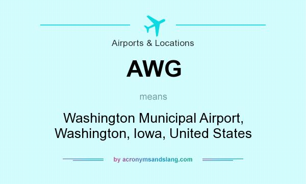 What does AWG mean? It stands for Washington Municipal Airport, Washington, Iowa, United States
