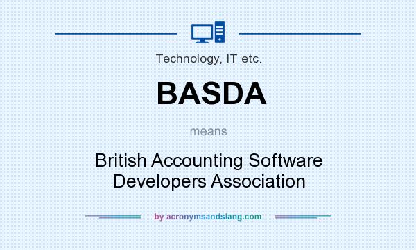 What does BASDA mean? It stands for British Accounting Software Developers Association
