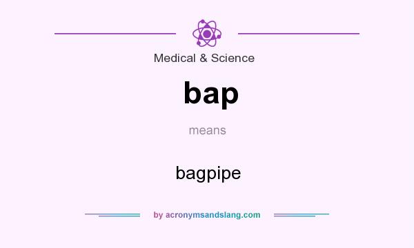 What does bap mean? It stands for bagpipe