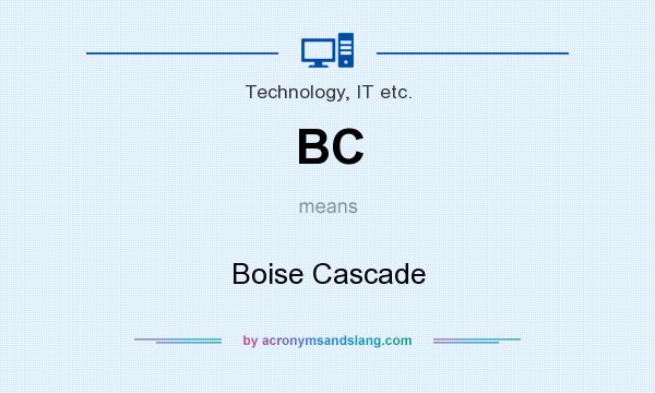 What does BC mean? It stands for Boise Cascade