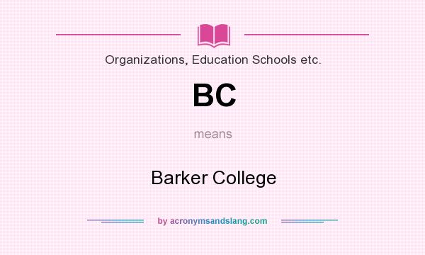 What does BC mean? It stands for Barker College