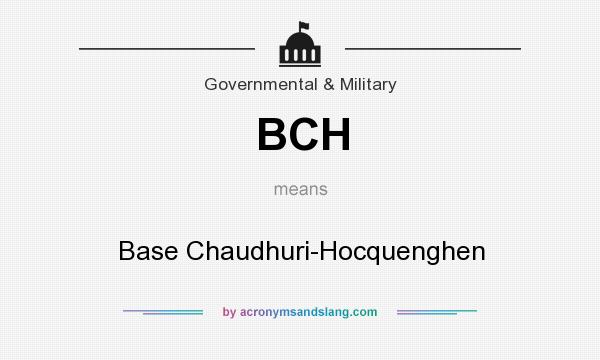 What does BCH mean? It stands for Base Chaudhuri-Hocquenghen