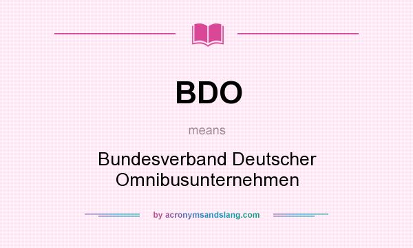 What does BDO mean? It stands for Bundesverband Deutscher Omnibusunternehmen
