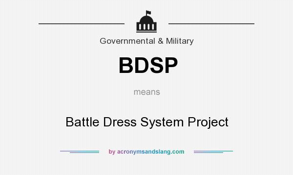 What does BDSP mean? It stands for Battle Dress System Project