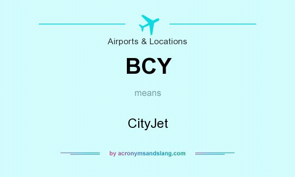 What does BCY mean? It stands for CityJet