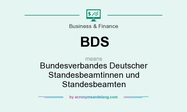What does BDS mean? It stands for Bundesverbandes Deutscher Standesbeamtinnen und Standesbeamten