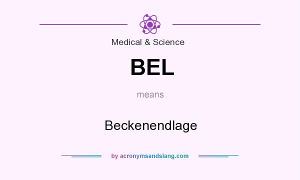 What does BEL mean? It stands for Beckenendlage