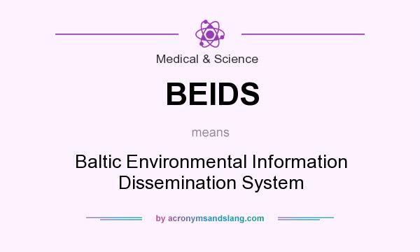 What does BEIDS mean? It stands for Baltic Environmental Information Dissemination System