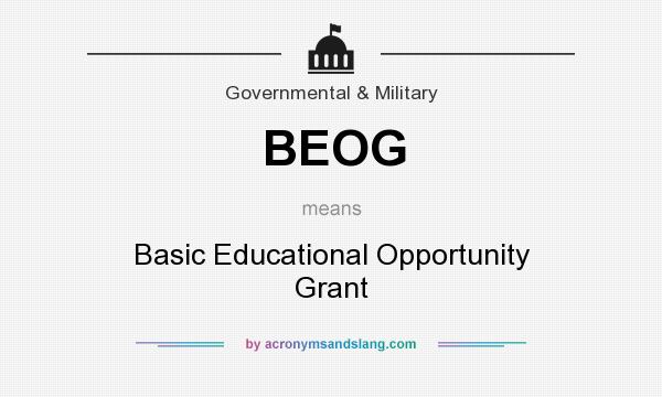 What does BEOG mean? It stands for Basic Educational Opportunity Grant