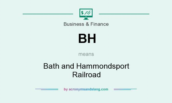 What does BH mean? It stands for Bath and Hammondsport Railroad