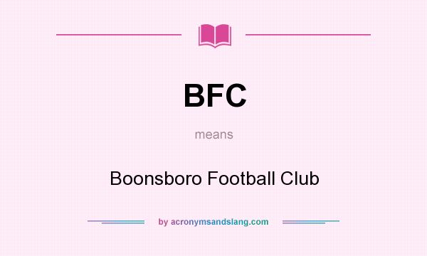 What does BFC mean? It stands for Boonsboro Football Club
