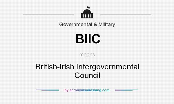 What does BIIC mean? It stands for British-Irish Intergovernmental Council