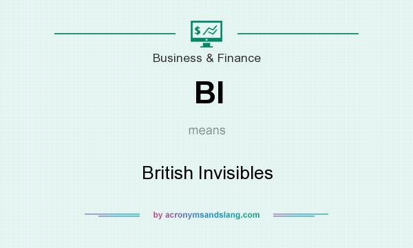What does BI mean? It stands for British Invisibles