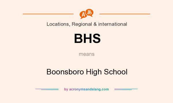 What does BHS mean? It stands for Boonsboro High School