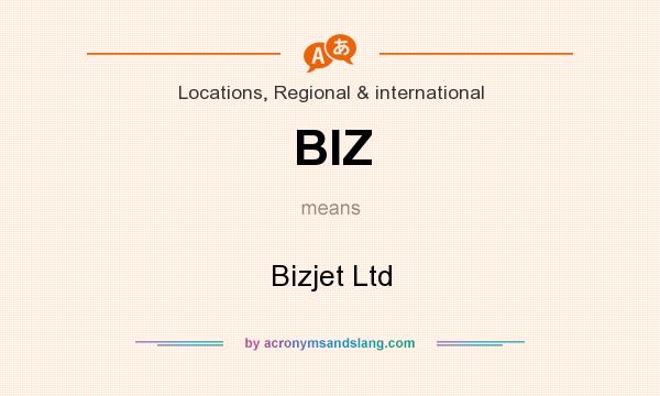 What does BIZ mean? It stands for Bizjet Ltd