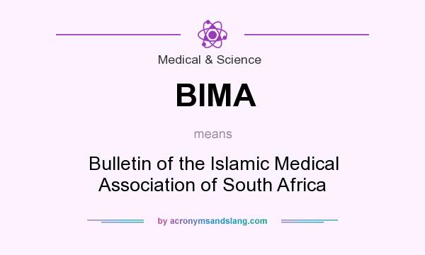 What does BIMA mean? It stands for Bulletin of the Islamic Medical Association of South Africa