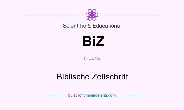 What does BiZ mean? It stands for Biblische Zeitschrift