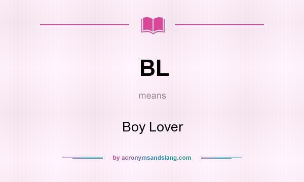 What does BL mean? It stands for Boy Lover