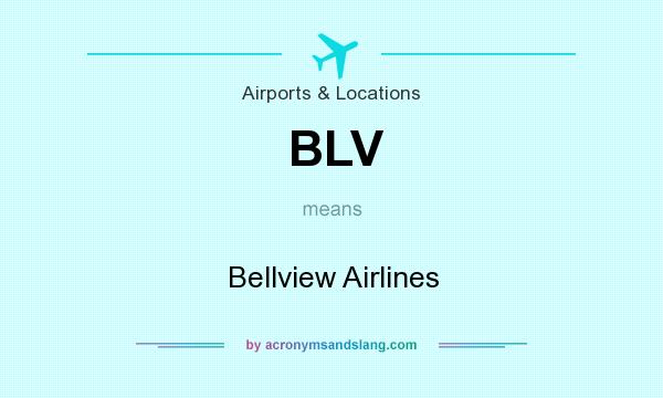 What does BLV mean? It stands for Bellview Airlines