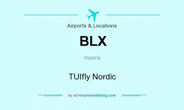 What does BLX mean? It stands for TUIfly Nordic