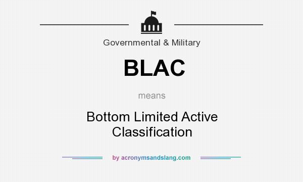 What does BLAC mean? It stands for Bottom Limited Active Classification