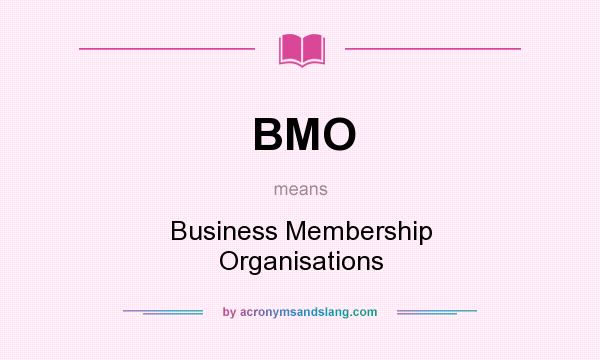 bmo acronym meaning