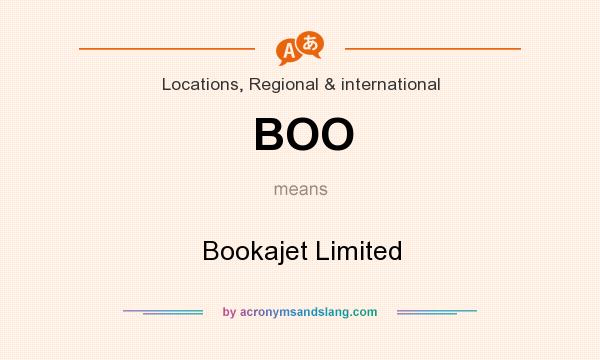What does BOO mean? It stands for Bookajet Limited