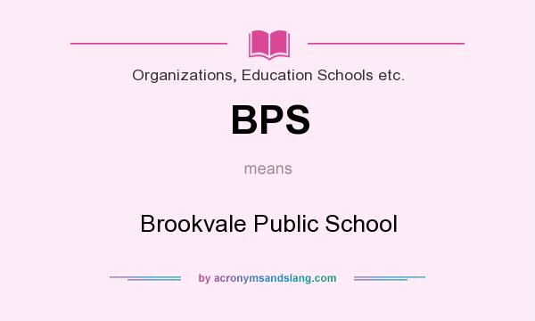 What does BPS mean? It stands for Brookvale Public School