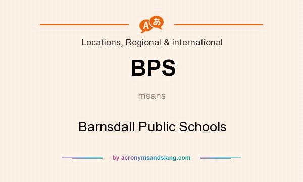What does BPS mean? It stands for Barnsdall Public Schools