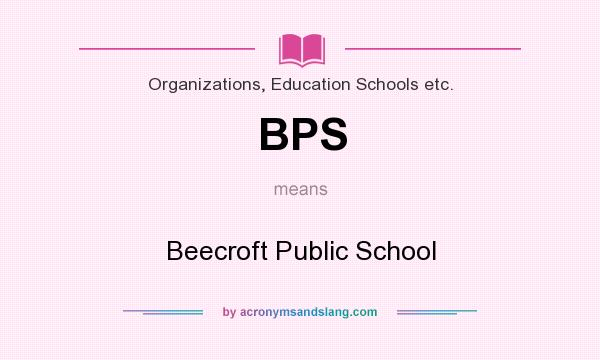 What does BPS mean? It stands for Beecroft Public School