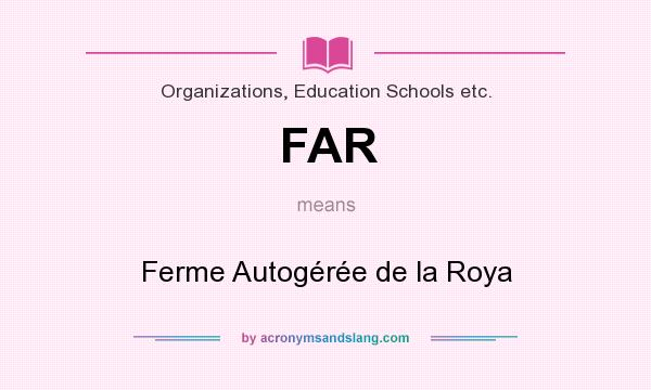 What does FAR mean? It stands for Ferme Autogérée de la Roya