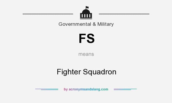 What does FS mean? It stands for Fighter Squadron