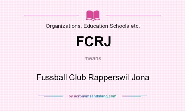 What does FCRJ mean? It stands for Fussball Club Rapperswil-Jona