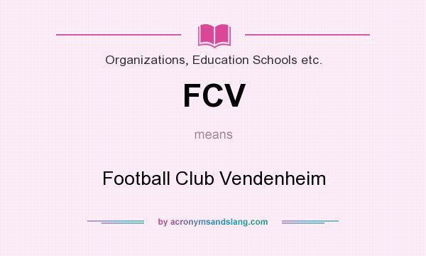 What does FCV mean? It stands for Football Club Vendenheim