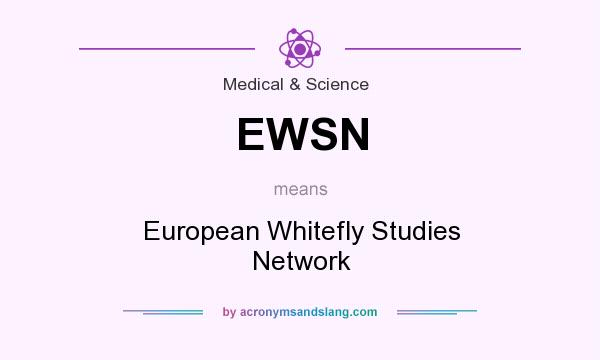 What does EWSN mean? It stands for European Whitefly Studies Network