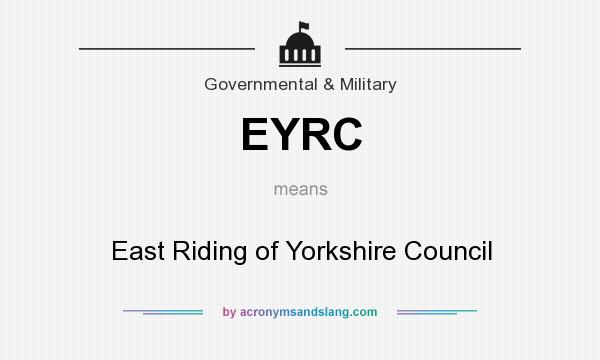 What does EYRC mean? It stands for East Riding of Yorkshire Council