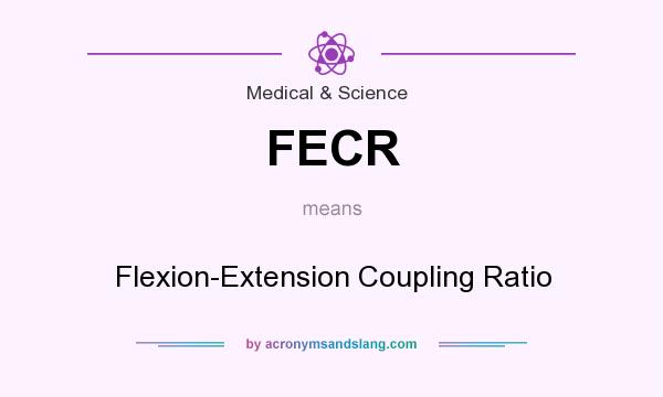 What does FECR mean? It stands for Flexion-Extension Coupling Ratio