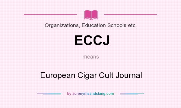 What does ECCJ mean? It stands for European Cigar Cult Journal