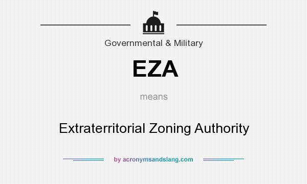 What does EZA mean? It stands for Extraterritorial Zoning Authority
