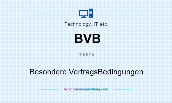 What does BVB mean? It stands for Besondere VertragsBedingungen