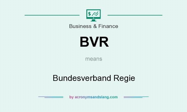 What does BVR mean? It stands for Bundesverband Regie