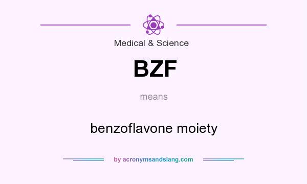 What does BZF mean? It stands for benzoflavone moiety