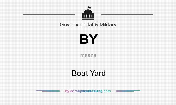 What does BY mean? It stands for Boat Yard
